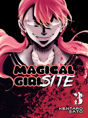 cover image of Magical Girl Site, Volume 3